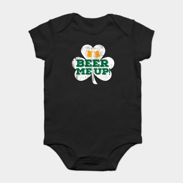 Beer me up! Mugs Patricks Day Celebration T-Shirt Baby Bodysuit by creative